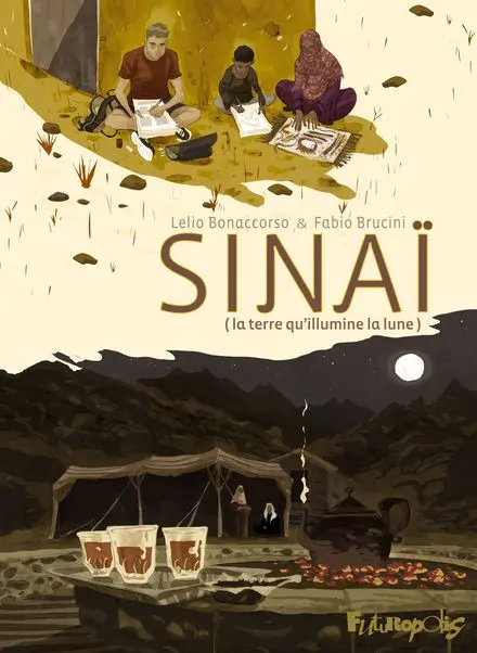 Sinaï (La terre qu'illumine la Lune)