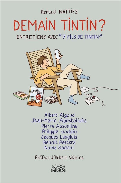 Couverture de l'album Demain Tintin ? Entretiens avec 7 fils de Tintin