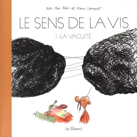 Couverture de l'album Le sens de la vis Tome 1 La vacuité