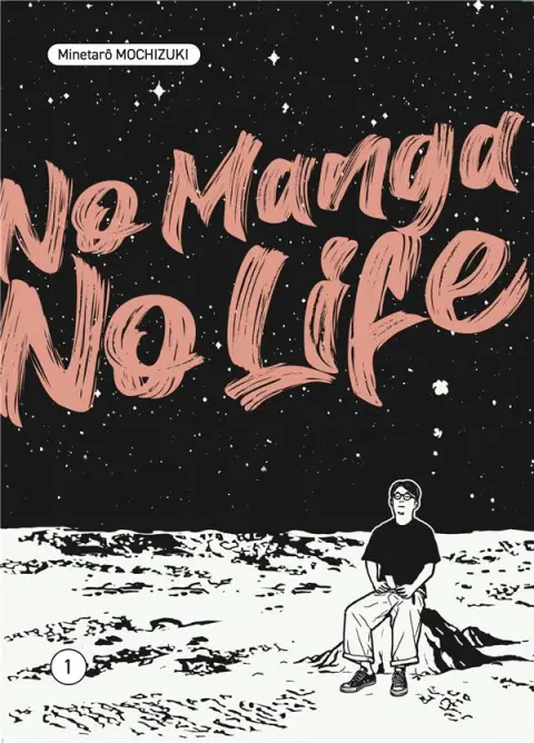 No Manga, No Life 1