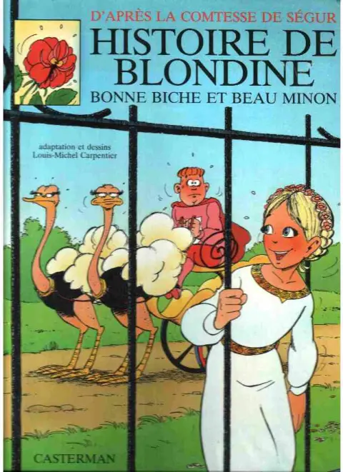 Comtesse de Ségur Tome 10 Histoire de Blondine, bonne biche et beau minon