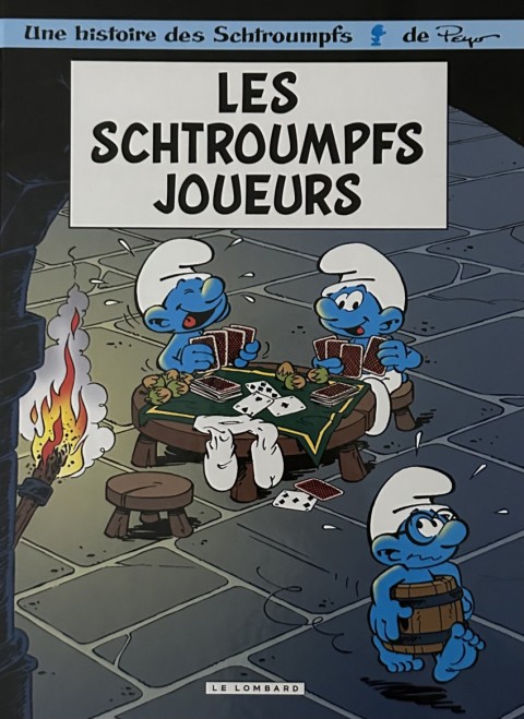 Les Schtroumpfs Tome 23 Les Schtroumpfs joueurs