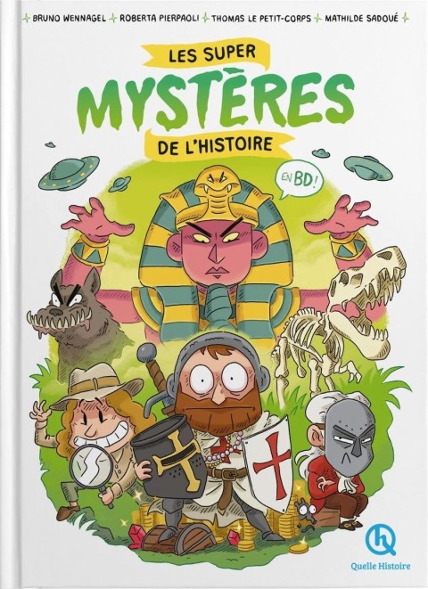 Les super mystères de l'histoire en BD !