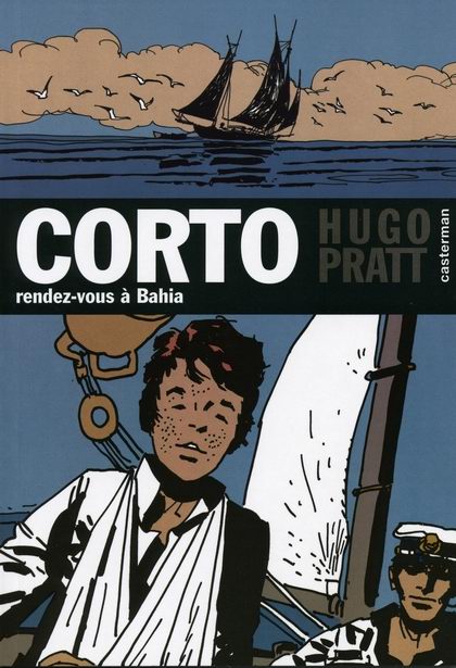 Couverture de l'album Corto Tome 4 Rendez vous à Bahia