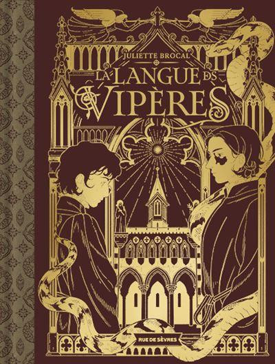 La Langue des vipères La langue des vipères