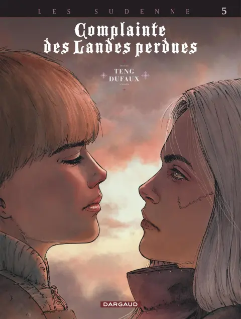 Complainte des Landes perdues Les Sudenne Tome 5 Deux Cousines