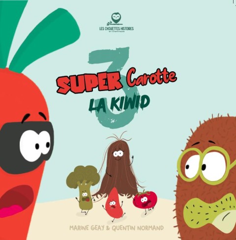 Super Carotte 3 La kiwid