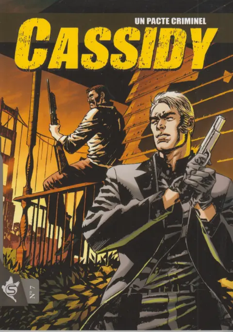 Cassidy N° 7 Un pacte Criminel