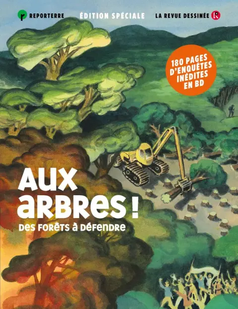 Aux Arbres ! Des Forêts à Défendre
