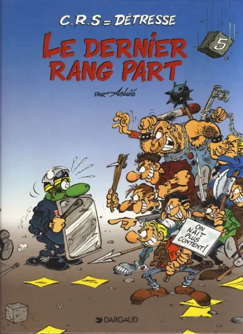 CRS = Détresse Tome 5 Le dernier rang part