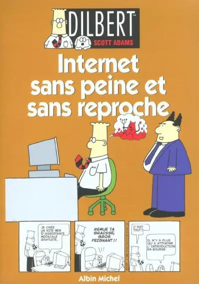 Dilbert Albin Michel Tome 9 Internet sans peine et sans reproche