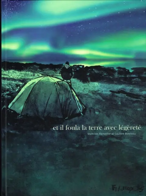 et il foula la terre avec légèreté