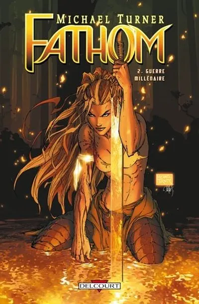 Fathom Tome 2 Guerre Millénaire