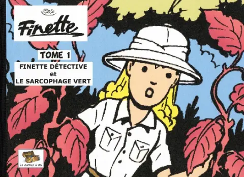 Finette Tome 1 Finette détective et le sarcophage vert