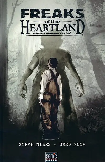 Freaks of the heartland