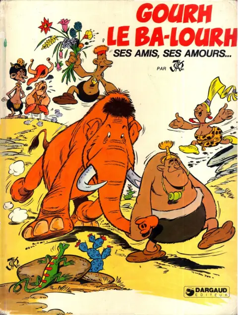 Gourh le ba-lourh Ses amis, ses amours...