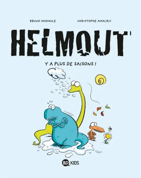 Helmout Tome 1 Y a plus de saisons !