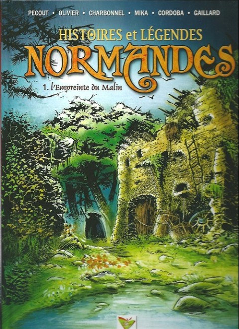 Histoires et Légendes Normandes Tome 1 L'empreinte du Malin