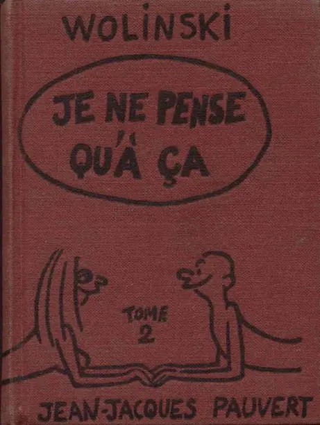 Je ne pense qu'à ça ! Tome 2