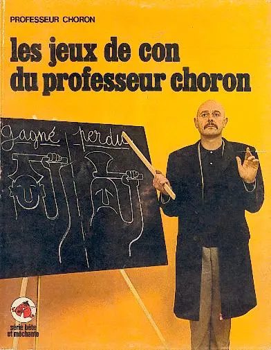 Les Jeux de con du professeur Choron