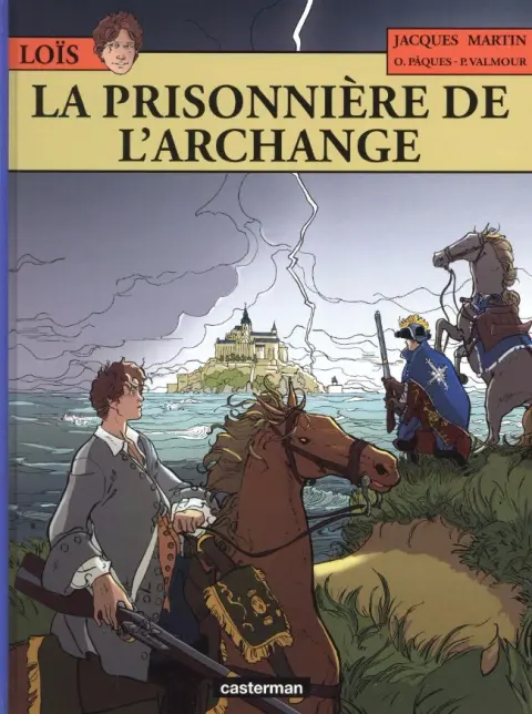Loïs Tome 7 La prisonnière de l'archange