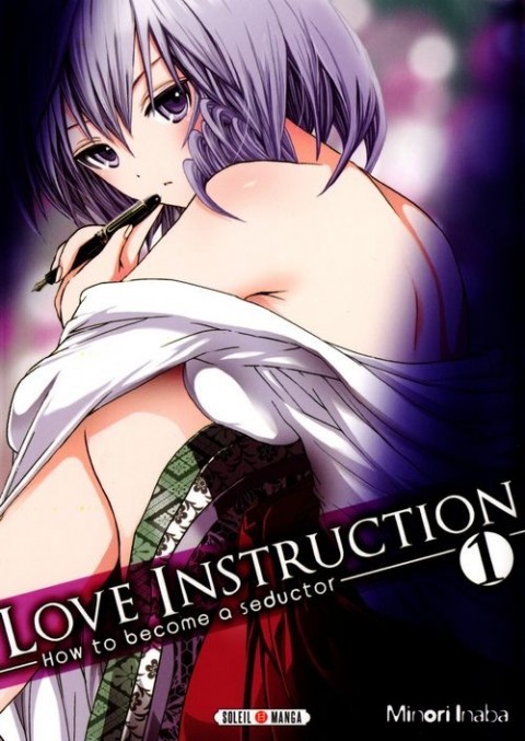 Couverture de l'album Love Instruction - How to become a seductor 1