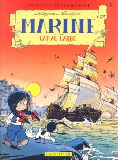 Marine Tome 2 Cap au large