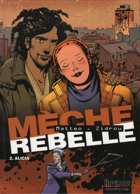 Mèche rebelle Tome 2 Alicia
