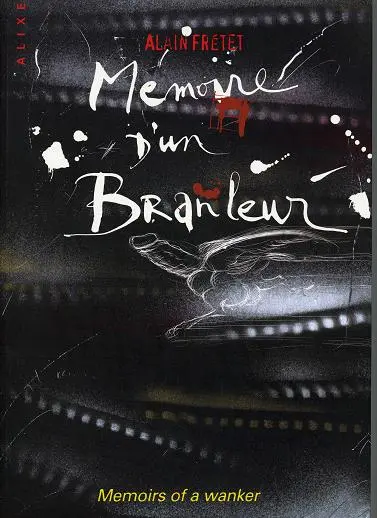 Mémoire d'un branleur