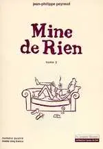 Mine de Rien (Peyraud)
