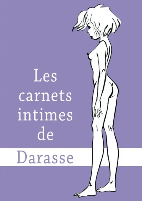 Les carnets intimes de Darasse