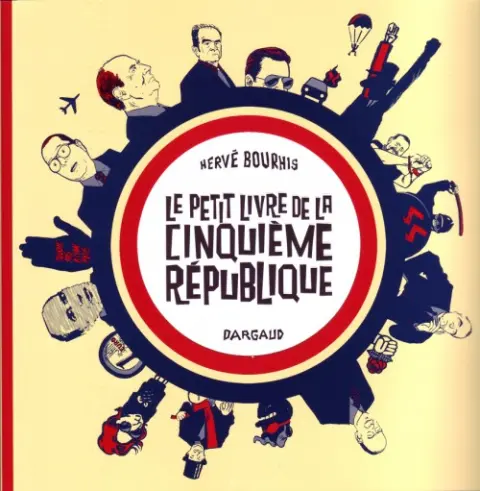 Le Petit Livre de la Cinquième République