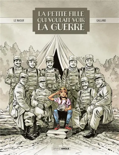 La Petite Fille qui voulait voir la guerre