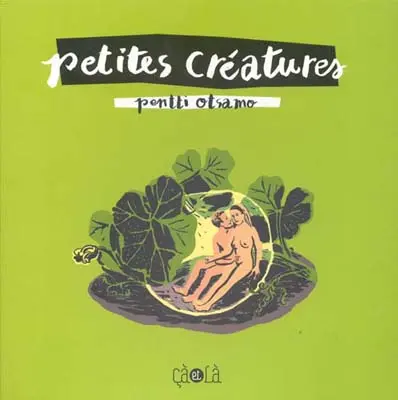 Petites créatures