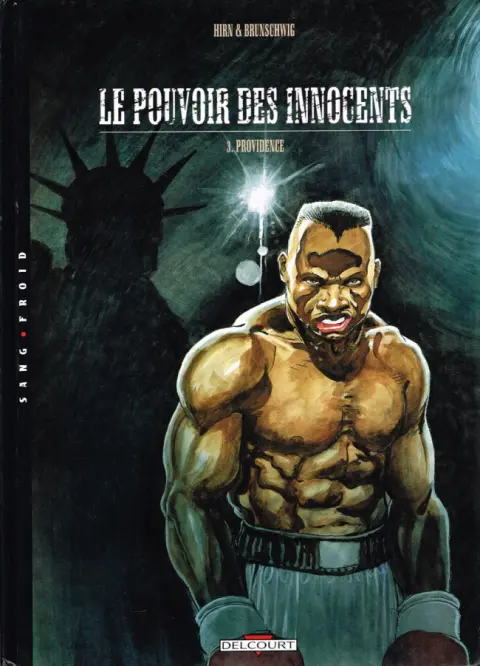 Le Pouvoir des Innocents Tome 3 Providence