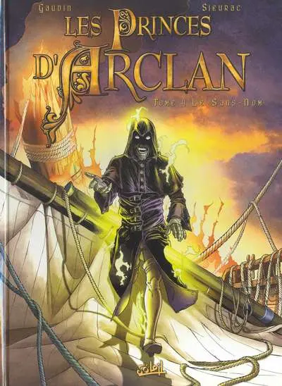 Les Princes d'Arclan Tome 4 Le Sans-Nom