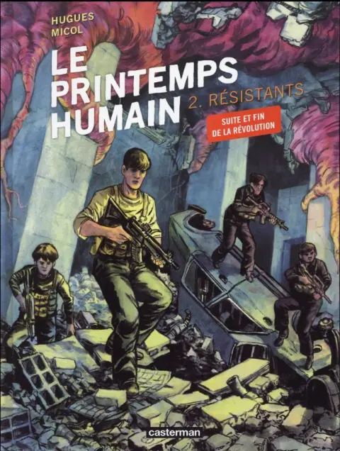 Le Printemps humain Tome 2 Résistants
