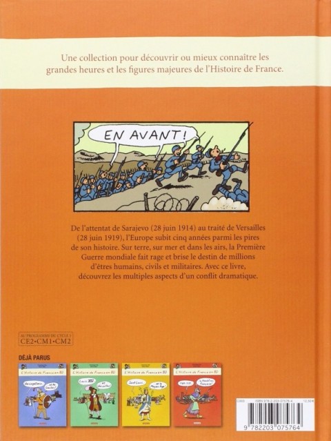 Verso de l'album L'Histoire de France en BD Tome 7 1914-1918... ...La Grande Guerre !