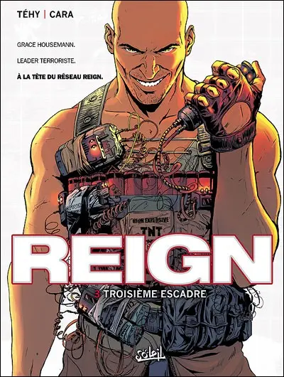 Reign Tome 3 Troisième escadre