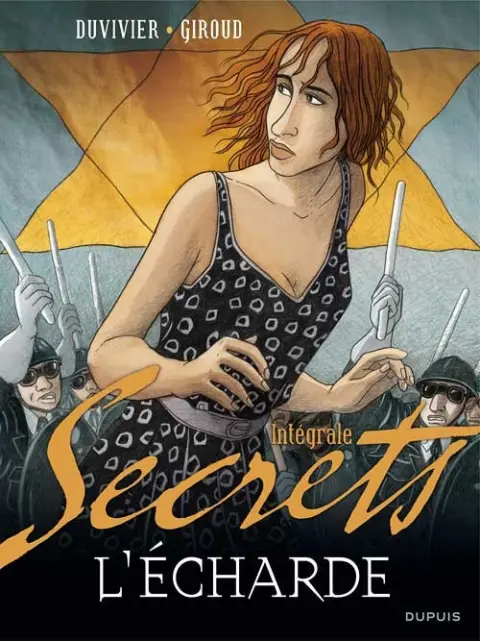 Secrets - L'écharde Intégrale