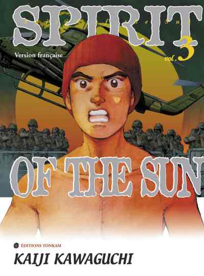 Spirit of the Sun Vol. 3 Déclaration de guerre