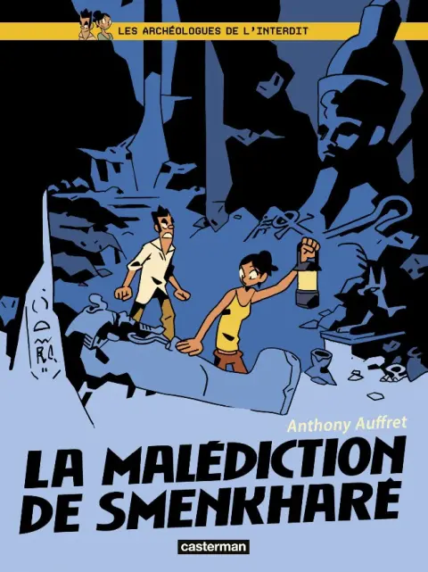 Les Archéologues de l'interdit