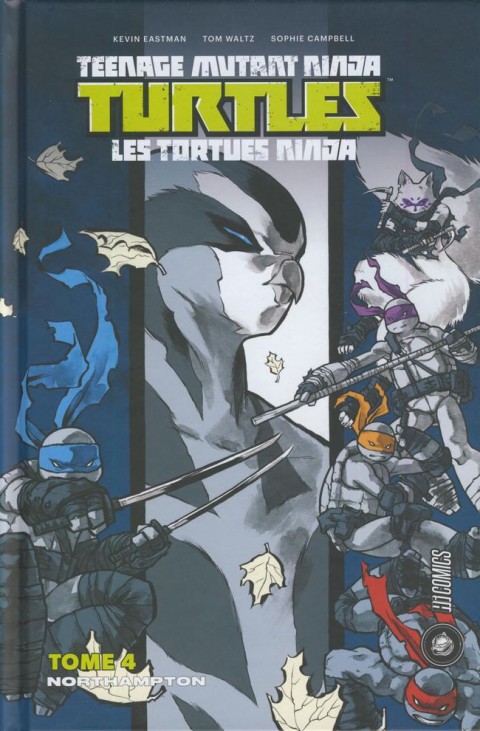 Couverture de l'album Teenage Mutant Ninja Turtles - Les Tortues Ninja Tome 4 Northampton