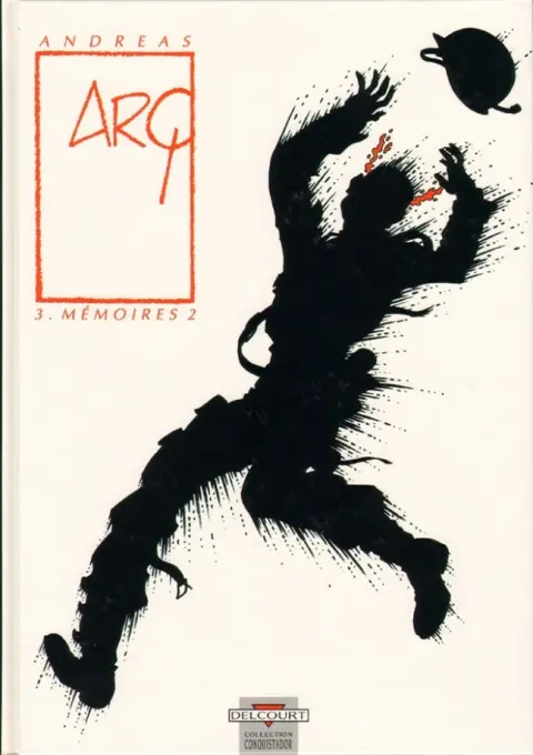 Arq Tome 3 Mémoires 2