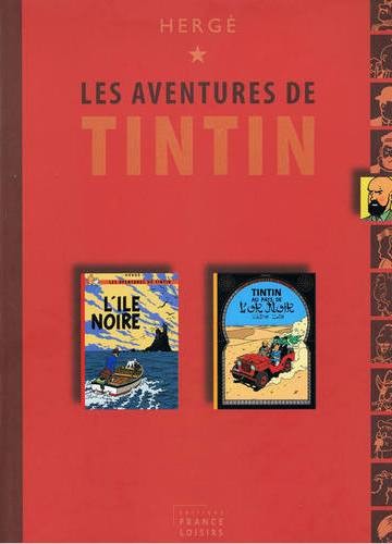 Tintin L'île noire / tintin au pays de l'or noir