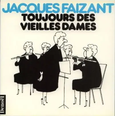 Les Vieilles dames Tome 3 Toujours des vieilles dames
