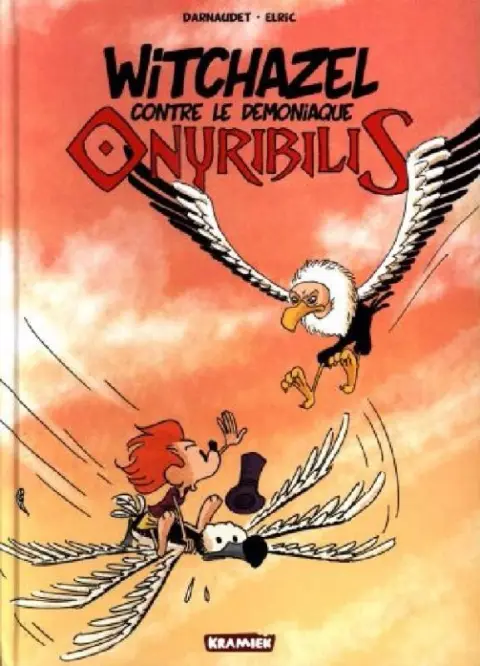 Witchazel Tome 2 Witchazel contre le démoniaque Nyribilis