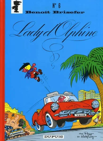 Couverture de l'album Benoît Brisefer Tome 6 Lady d'Olphine