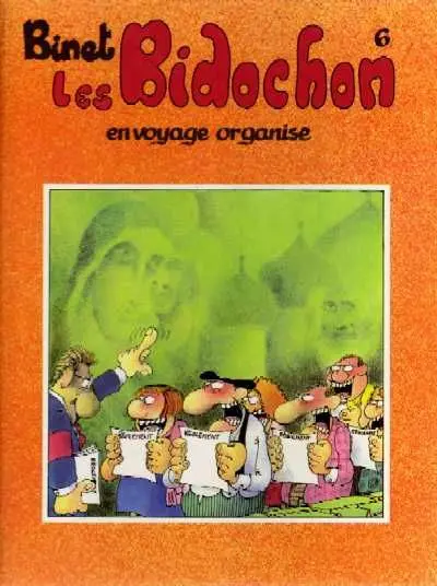 Couverture de l'album Les Bidochon Tome 6 Les Bidochon en voyage organisé