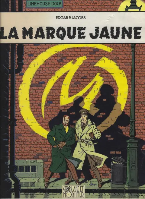 Couverture de l'album Blake et Mortimer Tome 6 La marque jaune